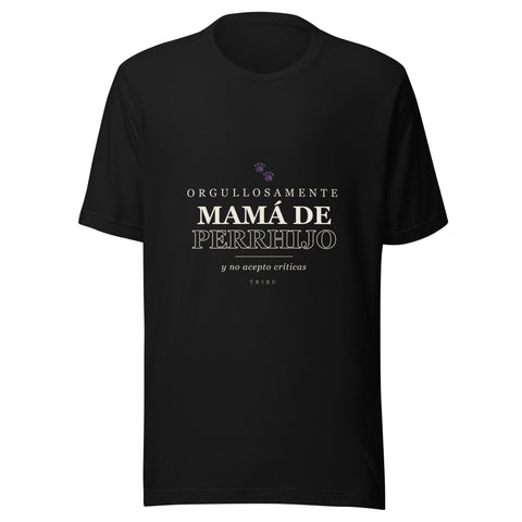 Playera Mamá de Perrhijo — TRIBU